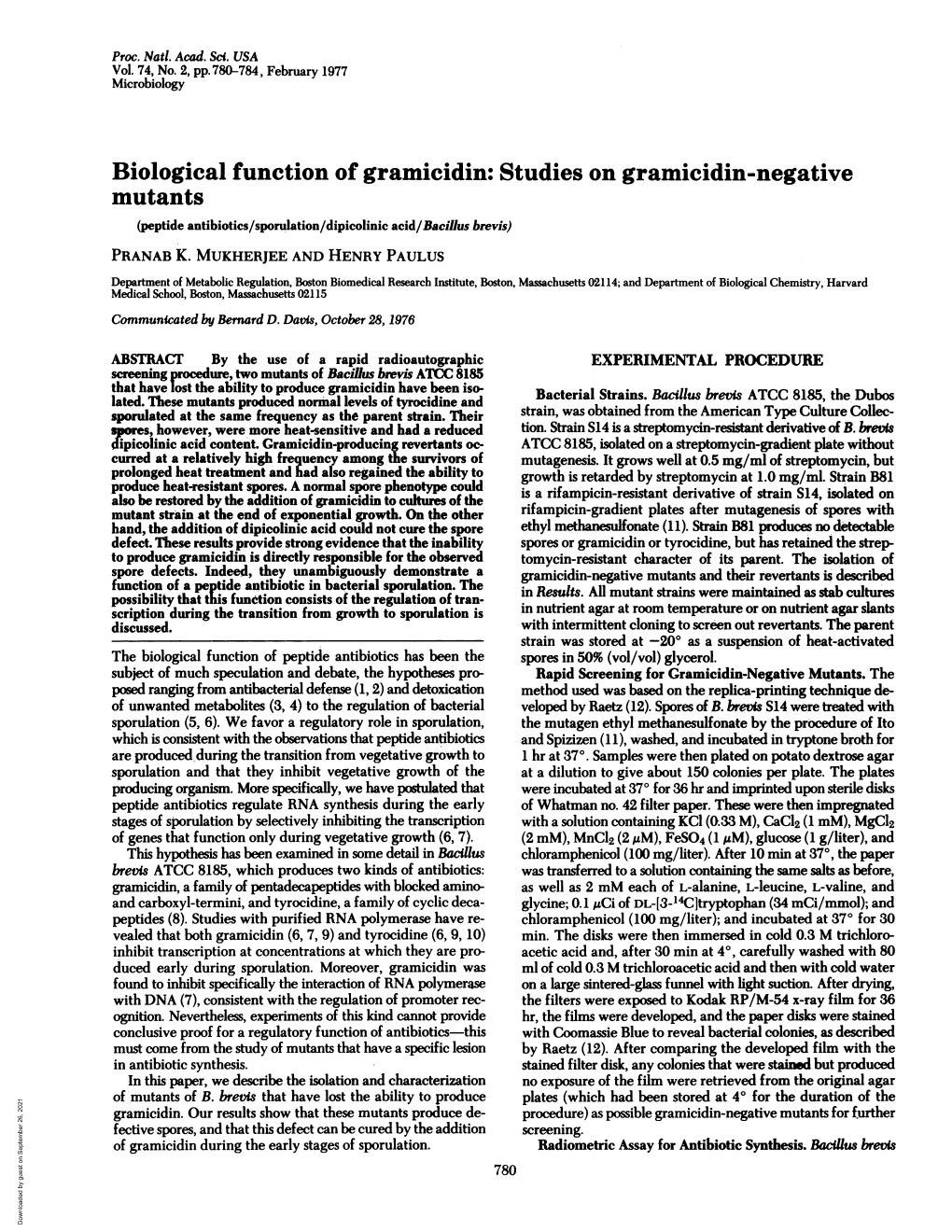 Biological Function of Gramicidin: Studies on Gramicidin-Negative Mutants (Peptide Antibiotics/Sporulation/Dipicolinic Acid/Bacillus Brevis) PRANAB K