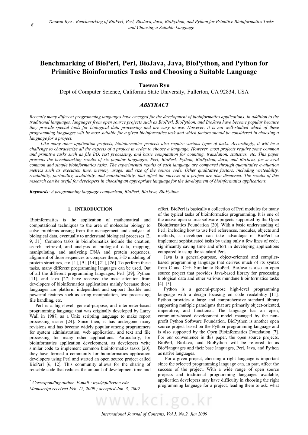 Benchmarking of Bioperl, Perl, Biojava, Java, Biopython, and Python for Primitive Bioinformatics Tasks 6 and Choosing a Suitable Language