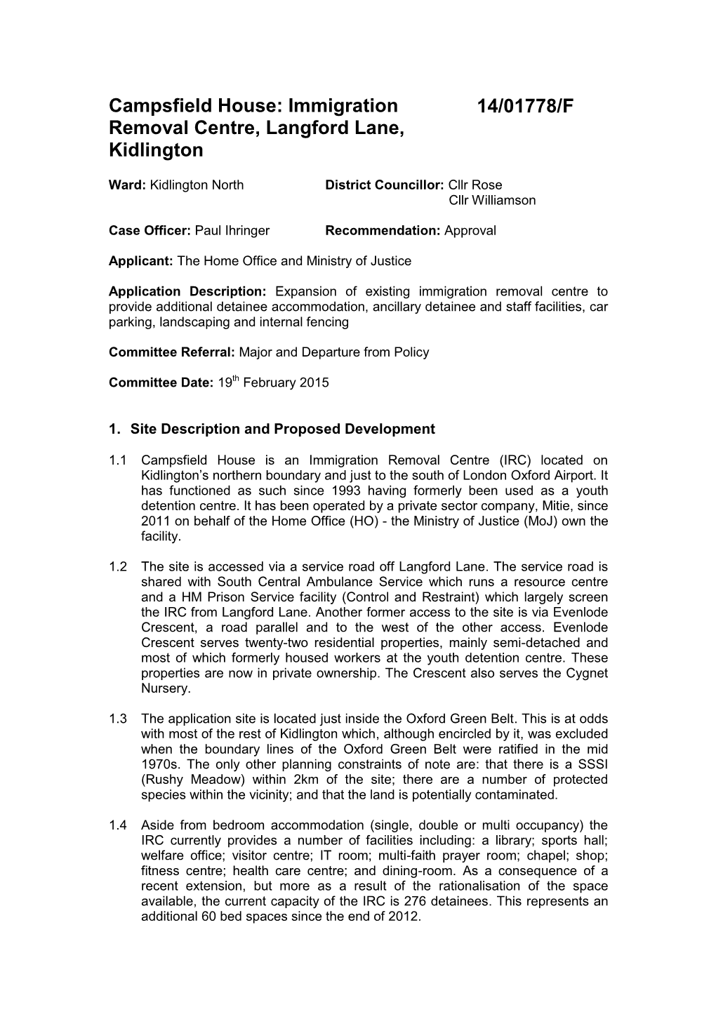 14/01778/F Campsfield House: Immigration Removal Centre