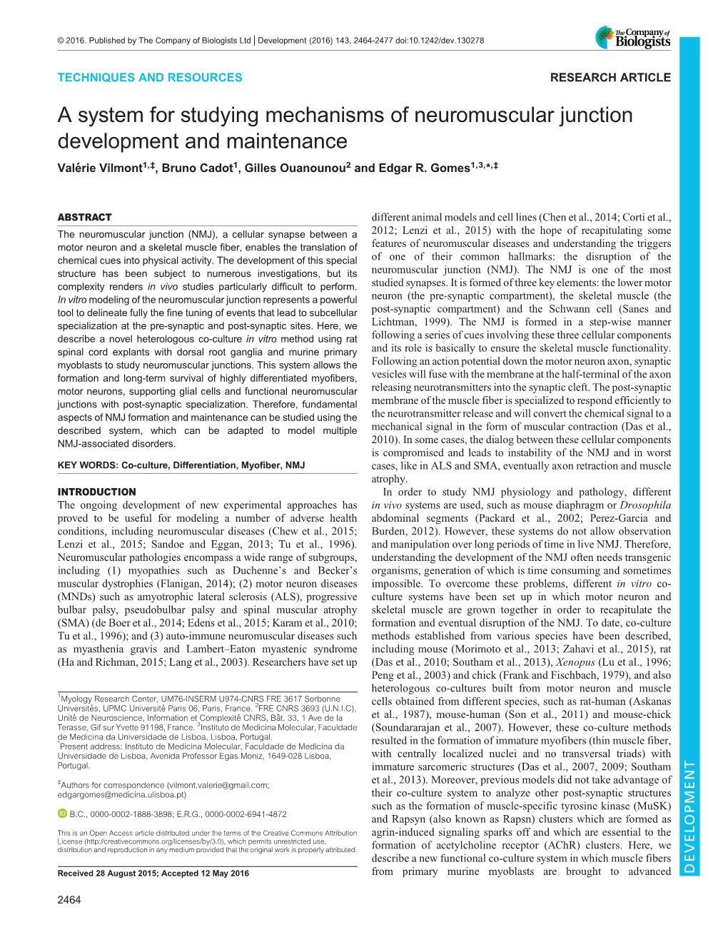 A System for Studying Mechanisms of Neuromuscular Junction Development and Maintenance Valérie Vilmont1,‡, Bruno Cadot1, Gilles Ouanounou2 and Edgar R