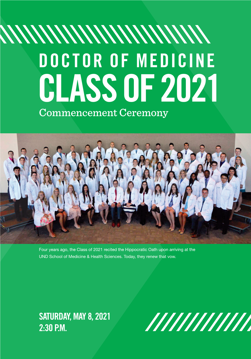 DOCTOR of MEDICINE CLASS of 2021 Commencement Ceremony