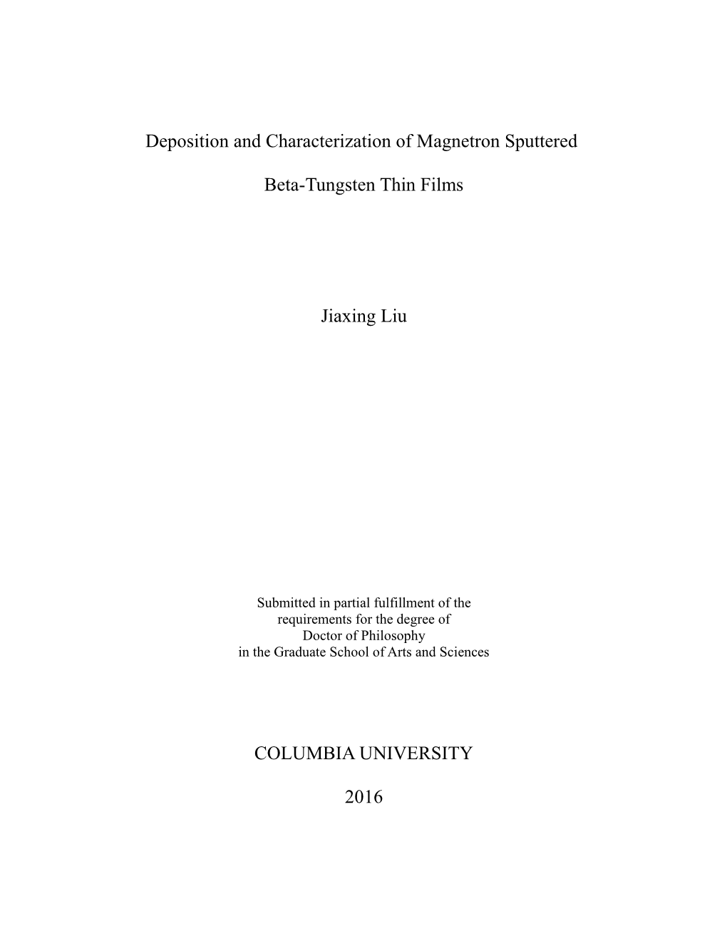 Deposition and Characterization of Magnetron Sputtered Beta