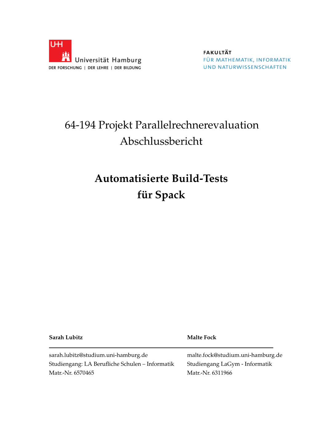 64-194 Projekt Parallelrechnerevaluation Abschlussbericht