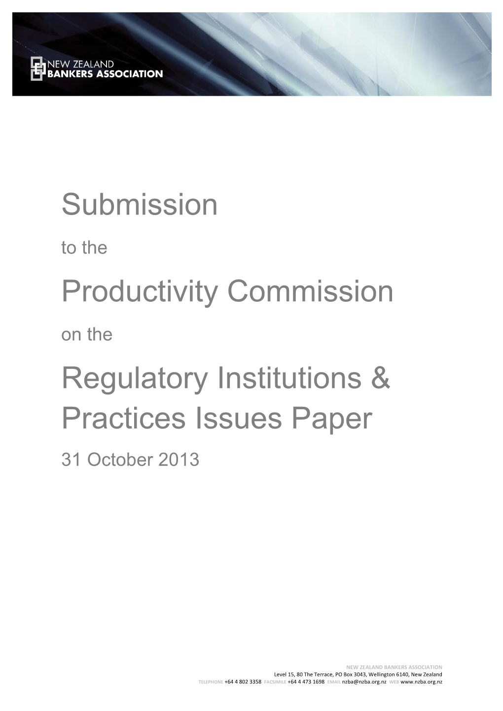 Submission Productivity Commission Regulatory Institutions & Practices