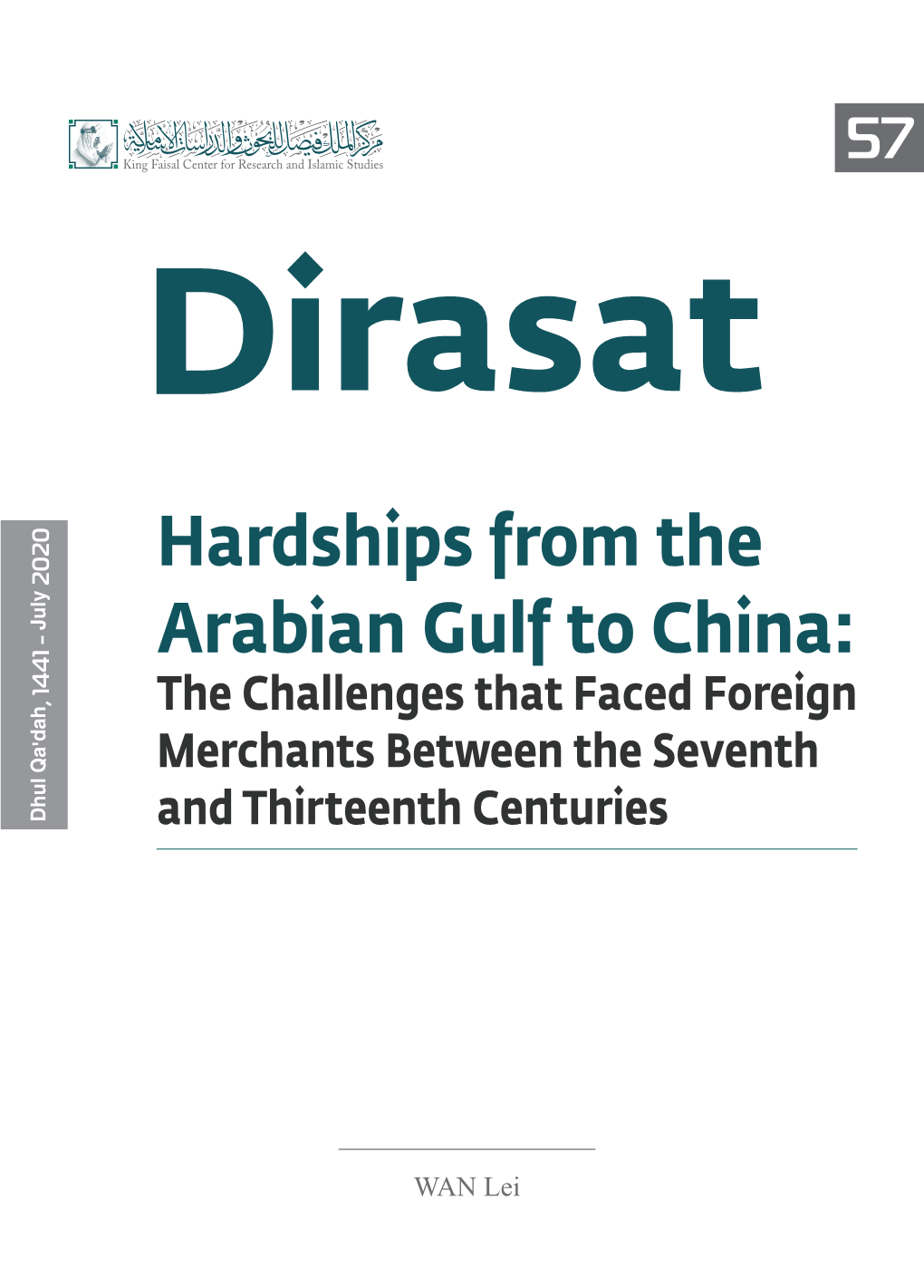 Hardships from the Arabian Gulf to China: the Challenges That Faced Foreign Merchants Between the Seventh