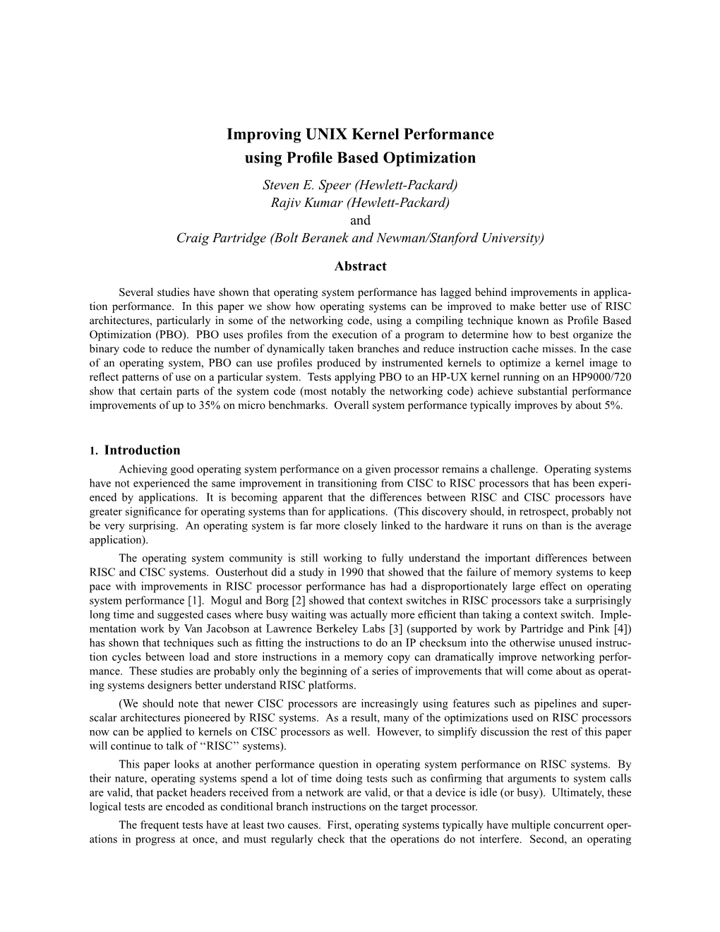 Improving UNIX Kernel Performance Using Profile Based Optimization