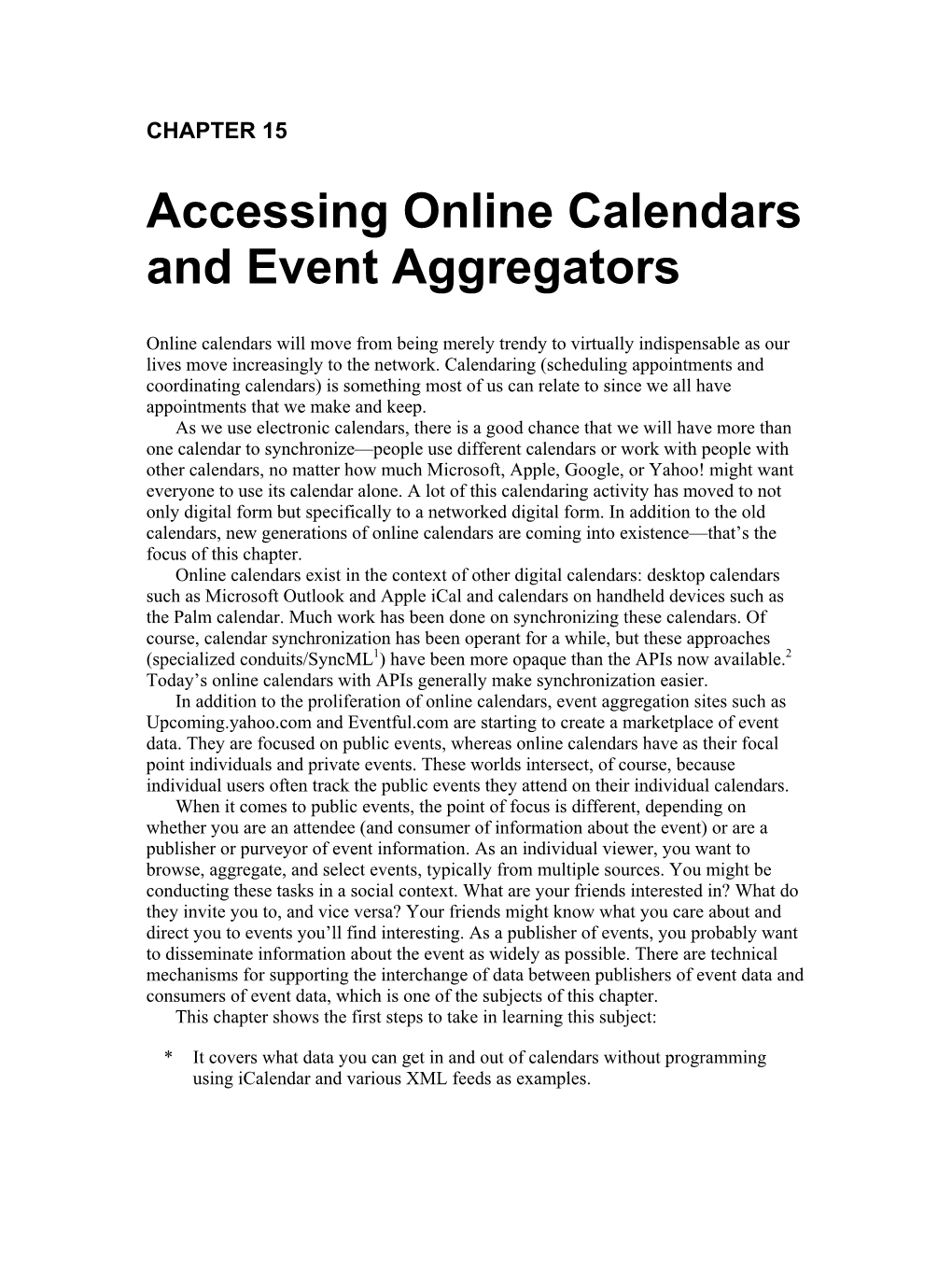 CHAPTER 15 Accessing Online Calendars and Event Aggregators