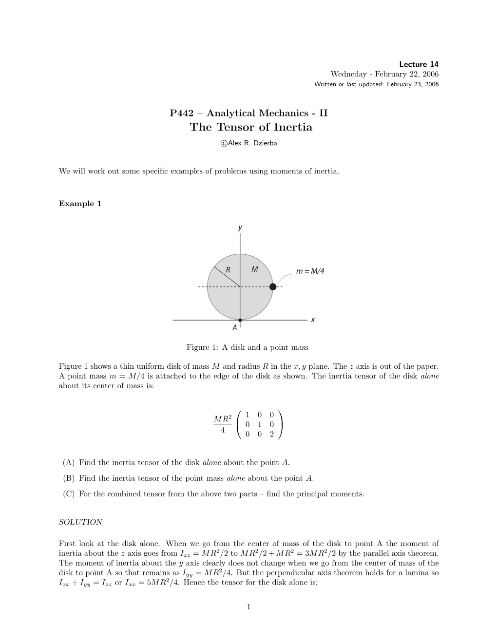 The Tensor of Inertia C Alex R