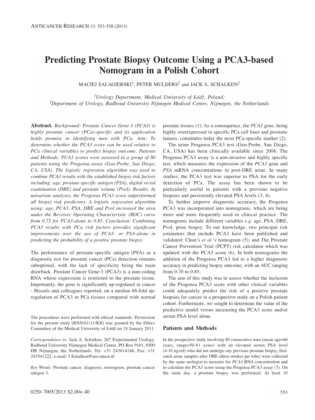 Predicting Prostate Biopsy Outcome Using a PCA3-Based Nomogram in a Polish Cohort