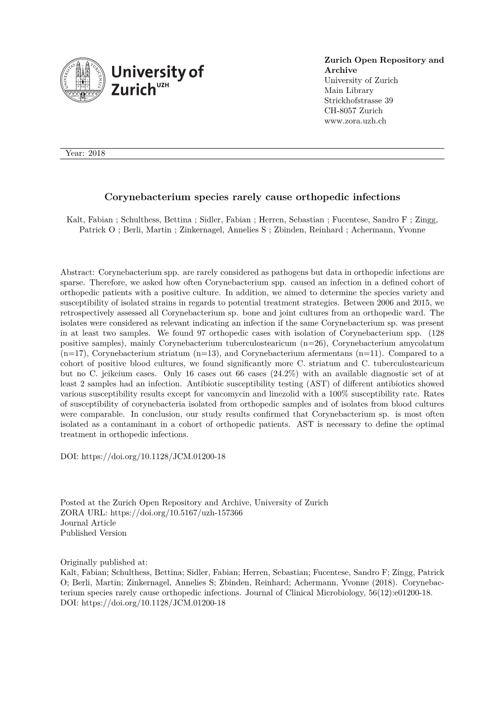 Corynebacterium Species Rarely Cause Orthopedic Infections