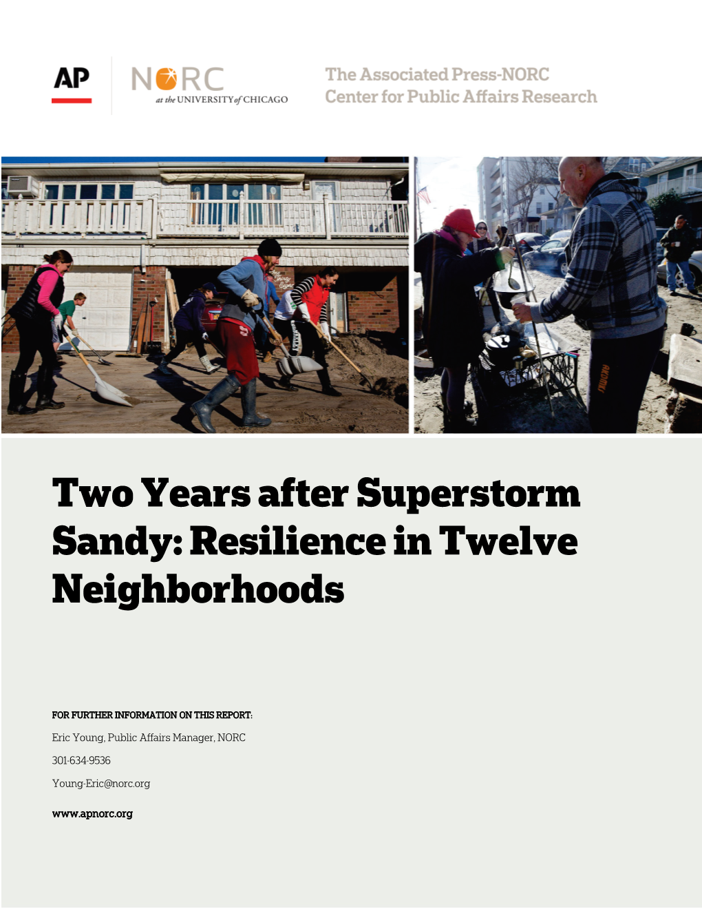 Two Years After Superstorm Sandy: Resilience in Twelve Neighborhoods