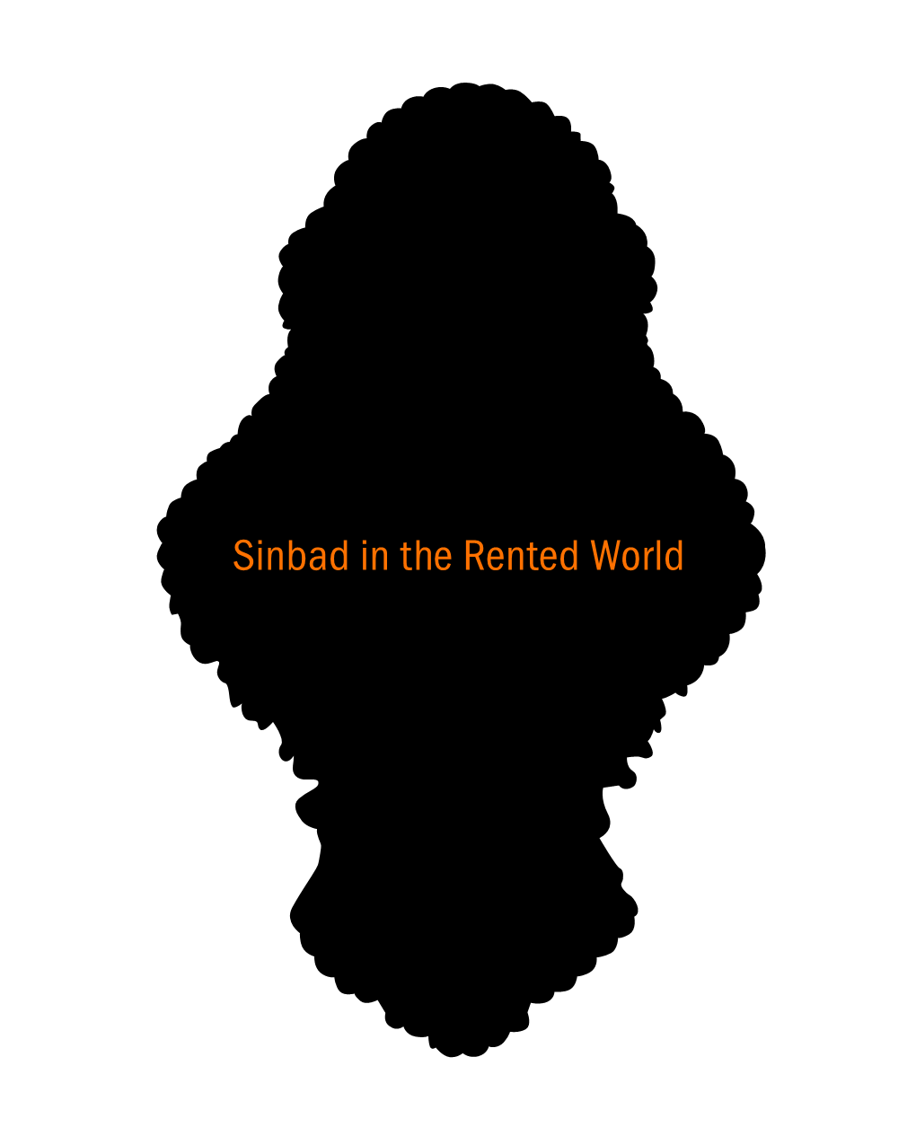 Sinbad in the Rented World