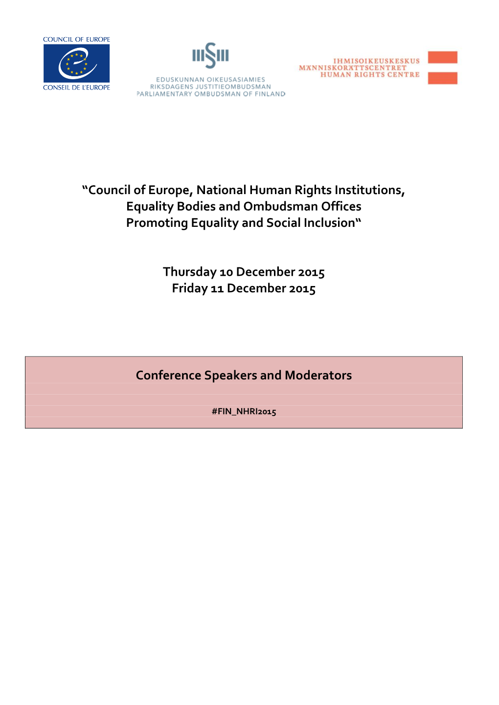 Council of Europe, National Human Rights Institutions, Equality Bodies and Ombudsman Offices Promoting Equality and Social Inclusion“