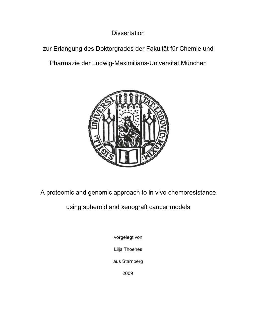 A Proteomic and Genomic Approach to in Vivo Chemoresistance Using