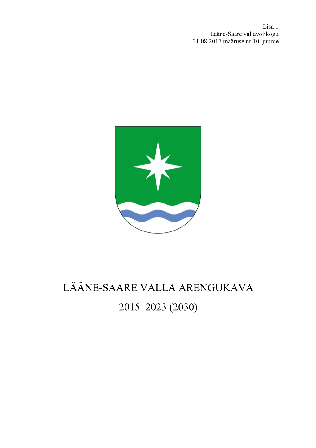 Lääne-Saare Valla Arengukava 2015–2023 (2030)