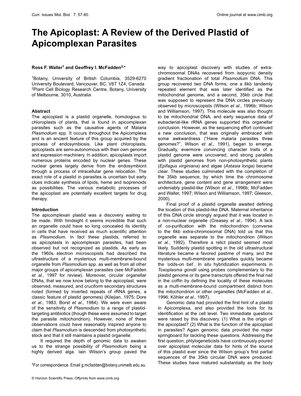 The Apicoplast: a Review of the Derived Plastid of Apicomplexan Parasites