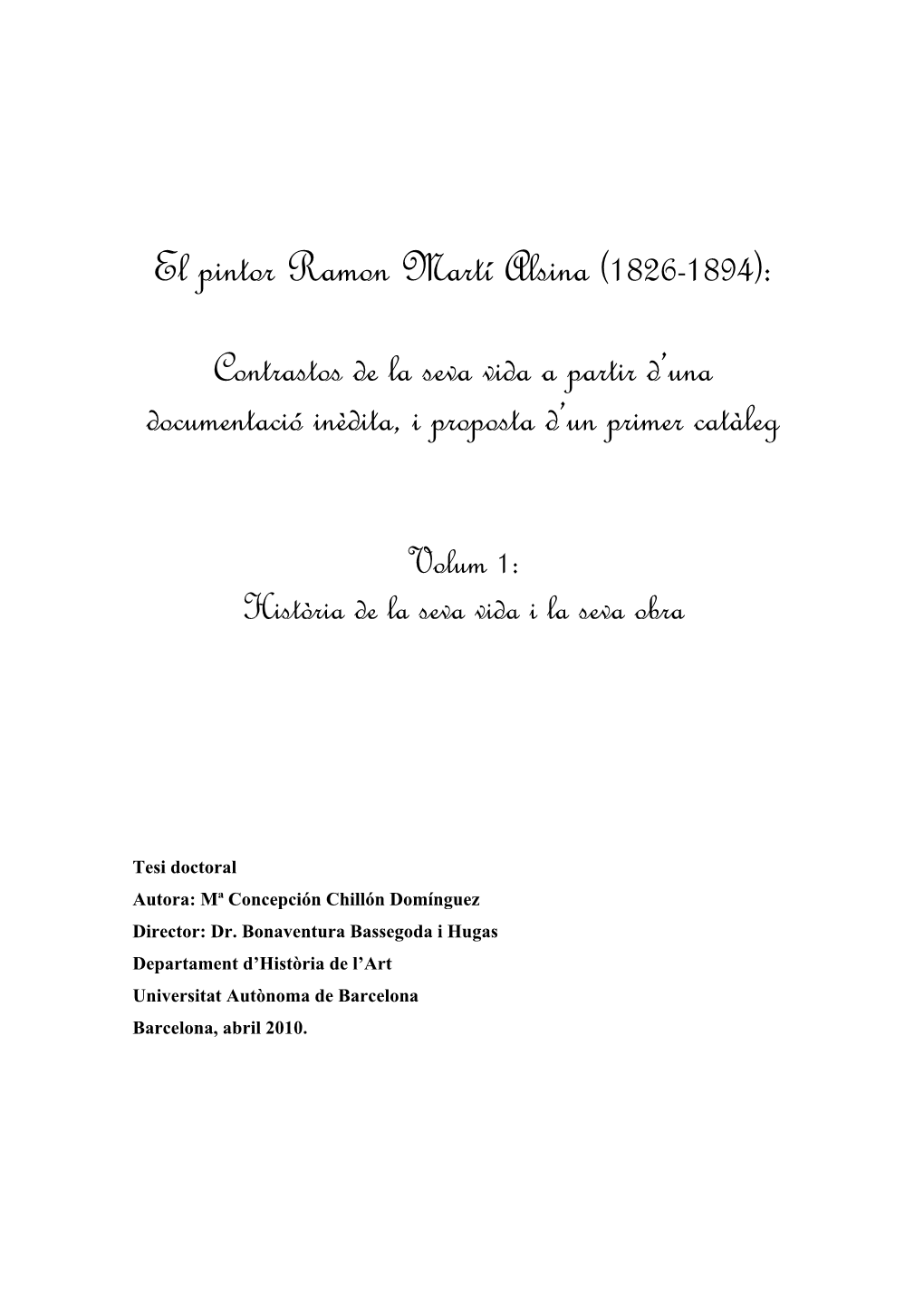 El Pintor Ramon Martí Alsina (1826-1894)