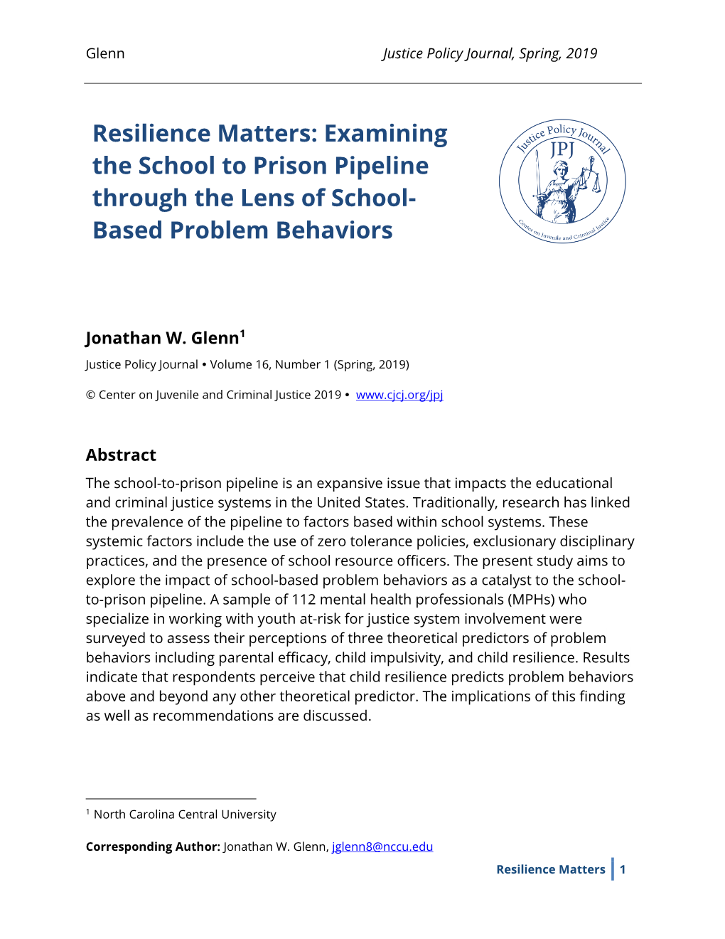 Resilience Matters: Examining the School to Prison Pipeline Through the Lens of School