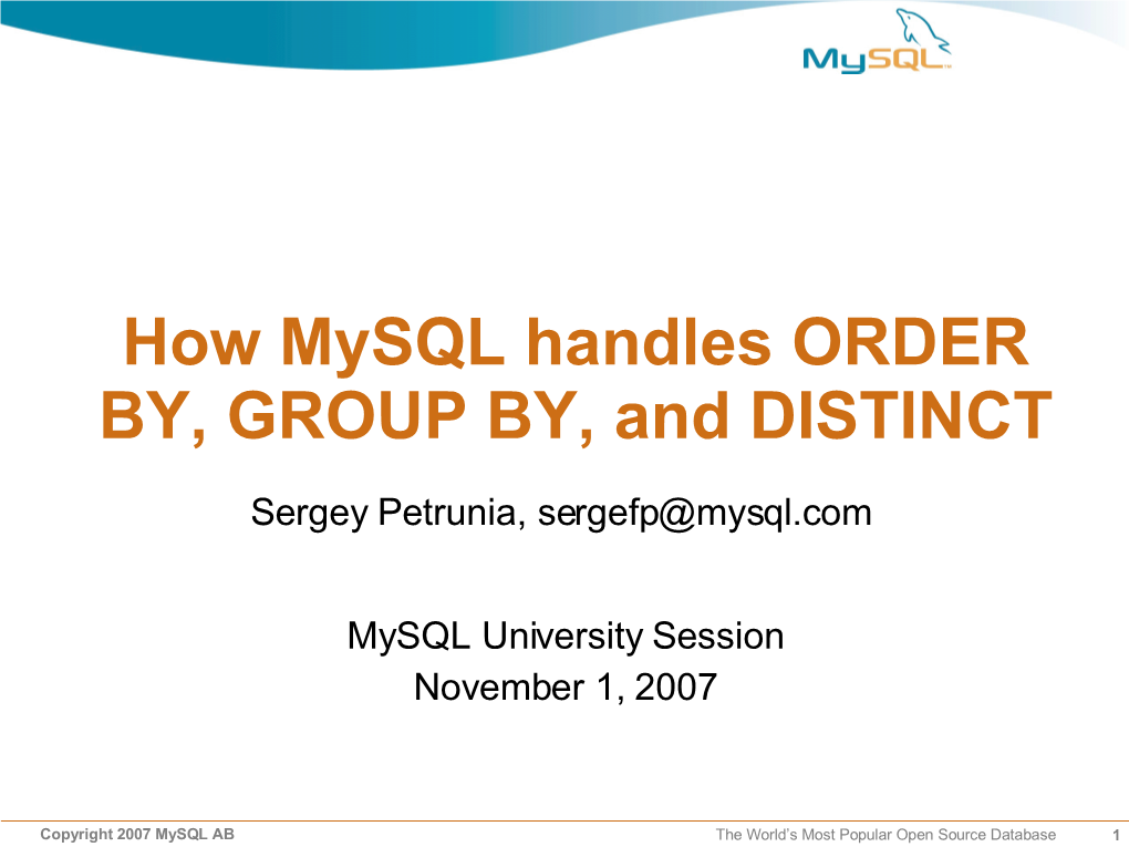 How Mysql Handles ORDER BY, GROUP BY, and DISTINCT