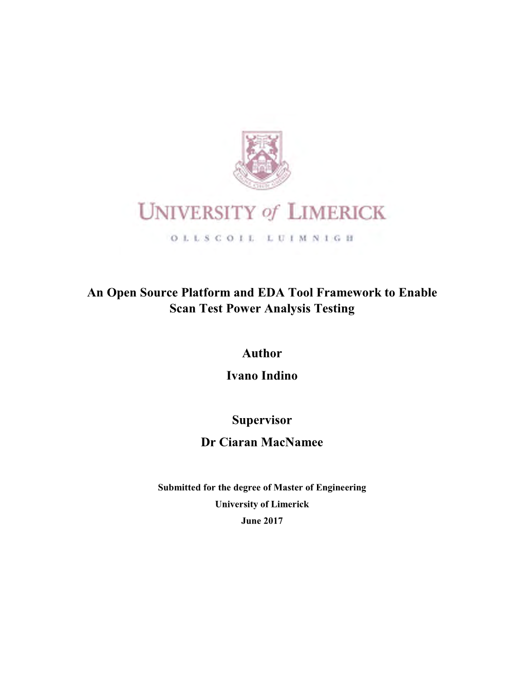 An Open Source Platform and EDA Tool Framework to Enable Scan Test Power Analysis Testing