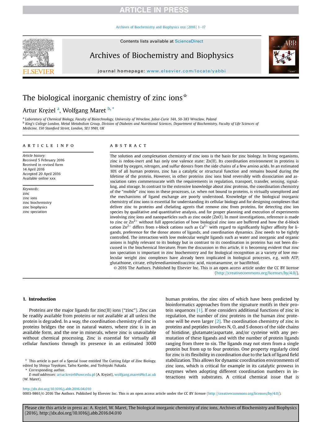 The Biological Inorganic Chemistry of Zinc Ions*