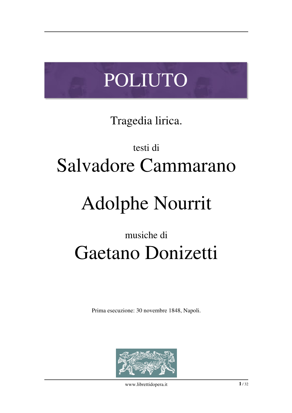 POLIUTO Salvadore Cammarano Adolphe Nourrit Gaetano Donizetti