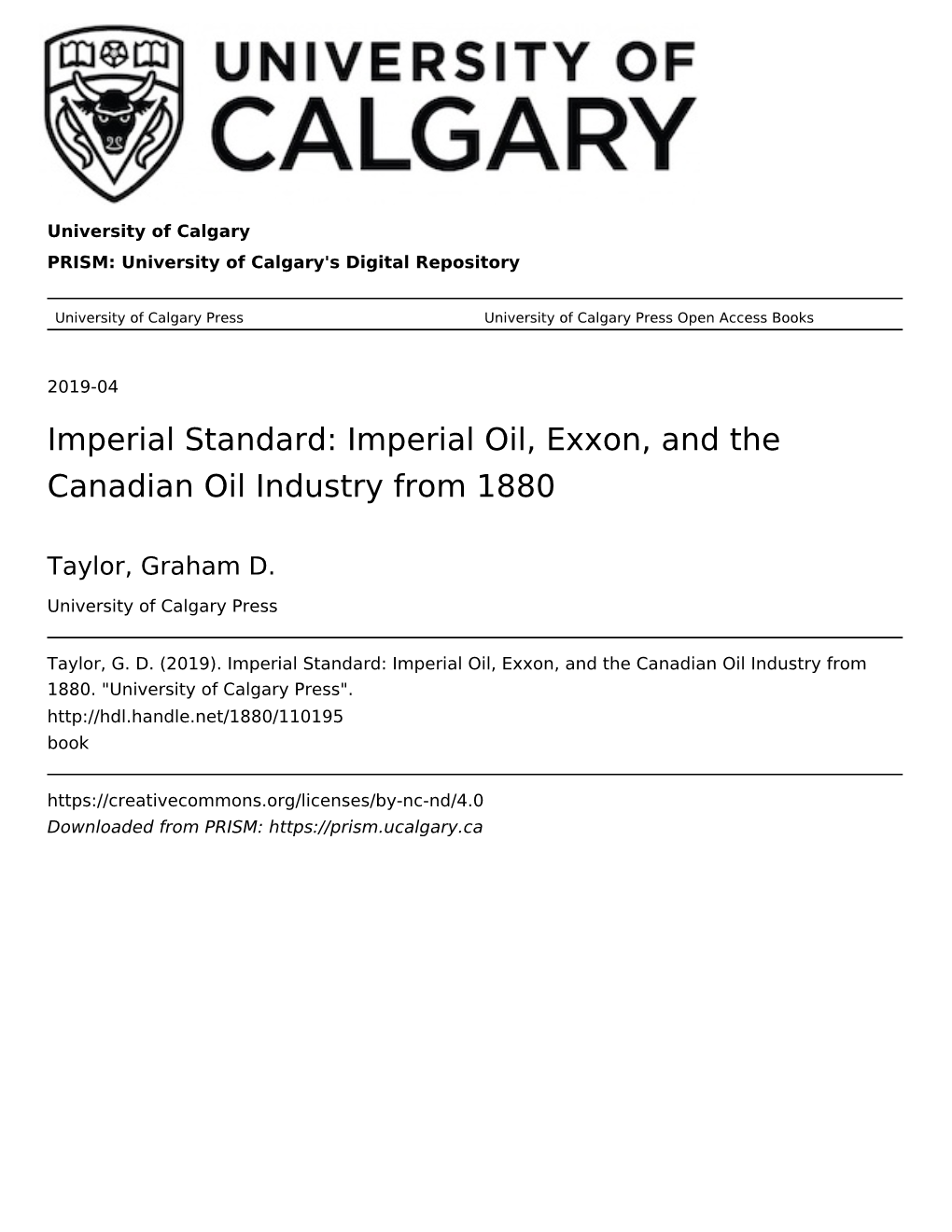 Imperial Standard: Imperial Oil, Exxon, and the Canadian Oil Industry from 1880