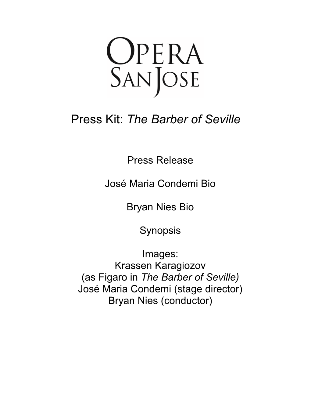 Press Kit: the Barber of Seville