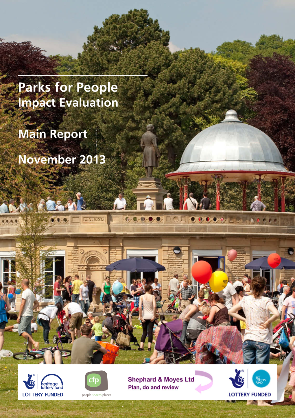 Parks for People Impact Evaluation Main Report