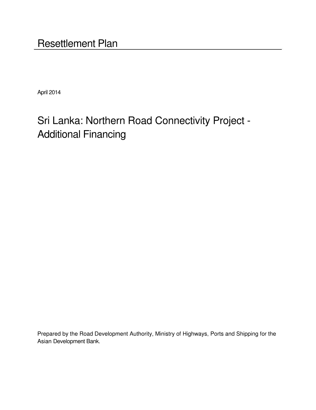 Northern Road Connectivity Project - Additional Financing