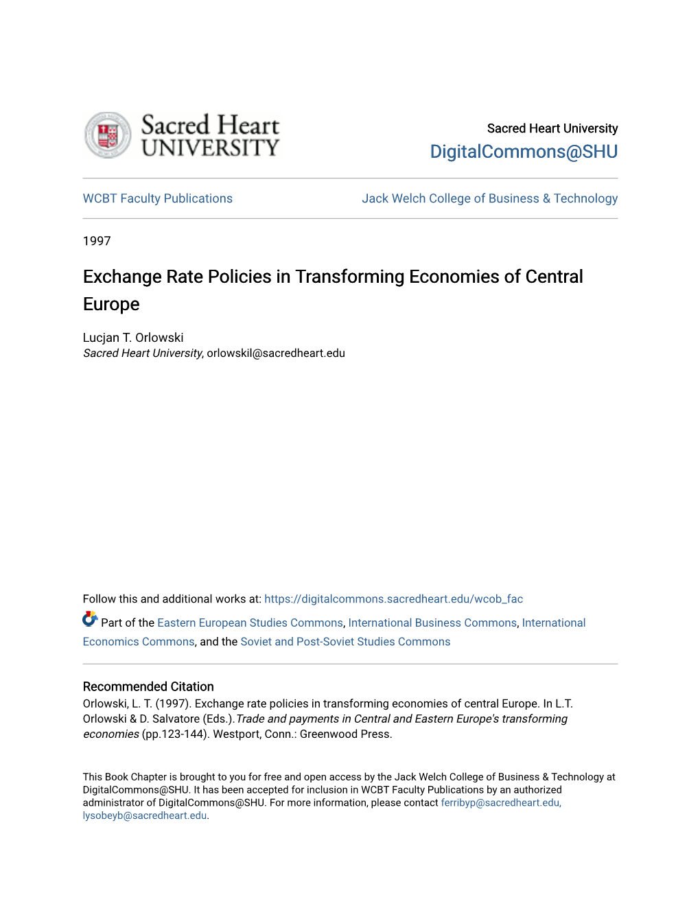 Exchange Rate Policies in Transforming Economies of Central Europe