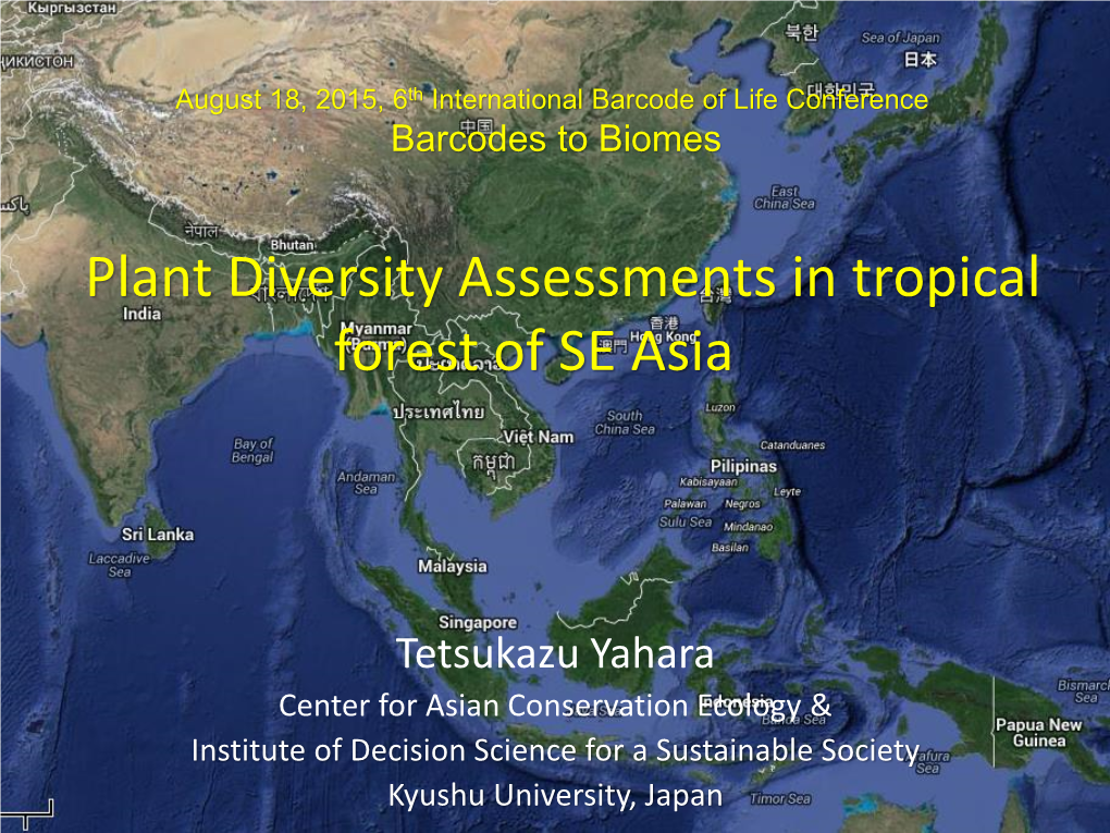 Plant Diversity Assessments in Tropical Forest of SE Asia