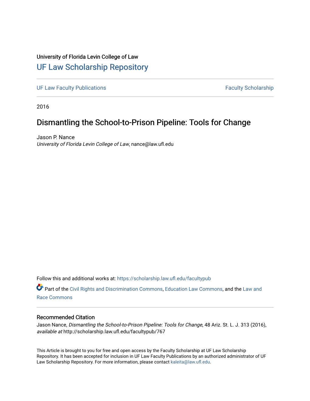 Dismantling the School-To-Prison Pipeline: Tools for Change