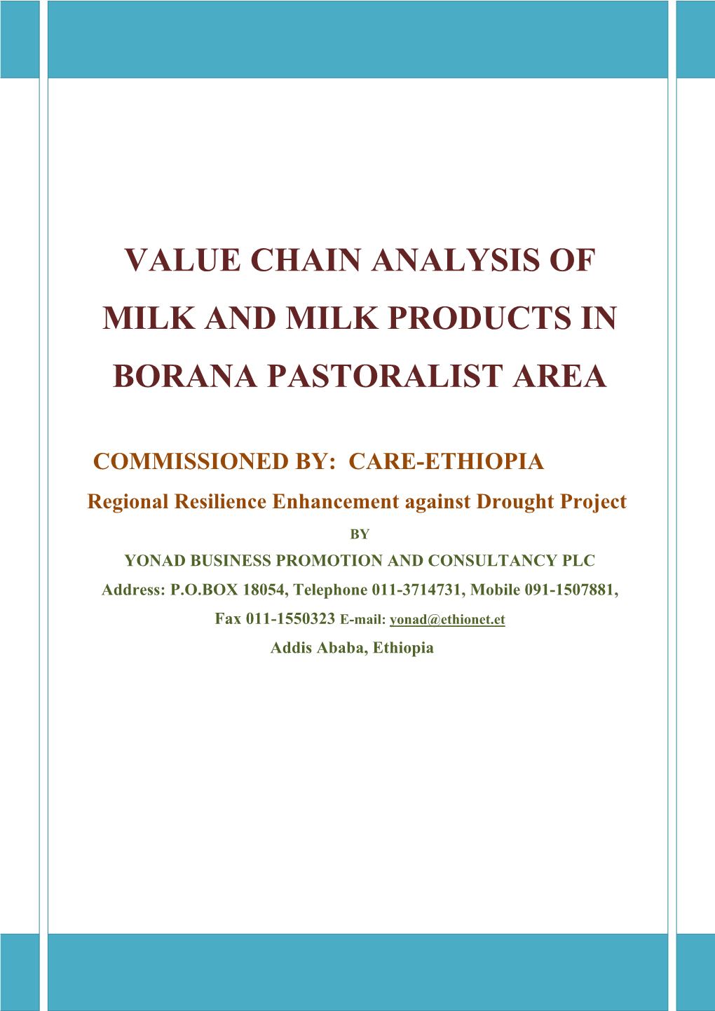 Value Chain Analysis of Milk and Milk Products in Borana Pastoralist Area