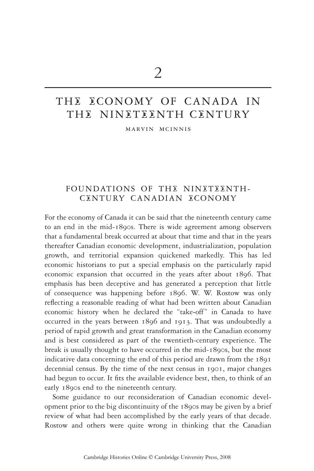 THE ECONOMY of CANADA in the NINETEENTH CENTURY Marvin Mcinnis