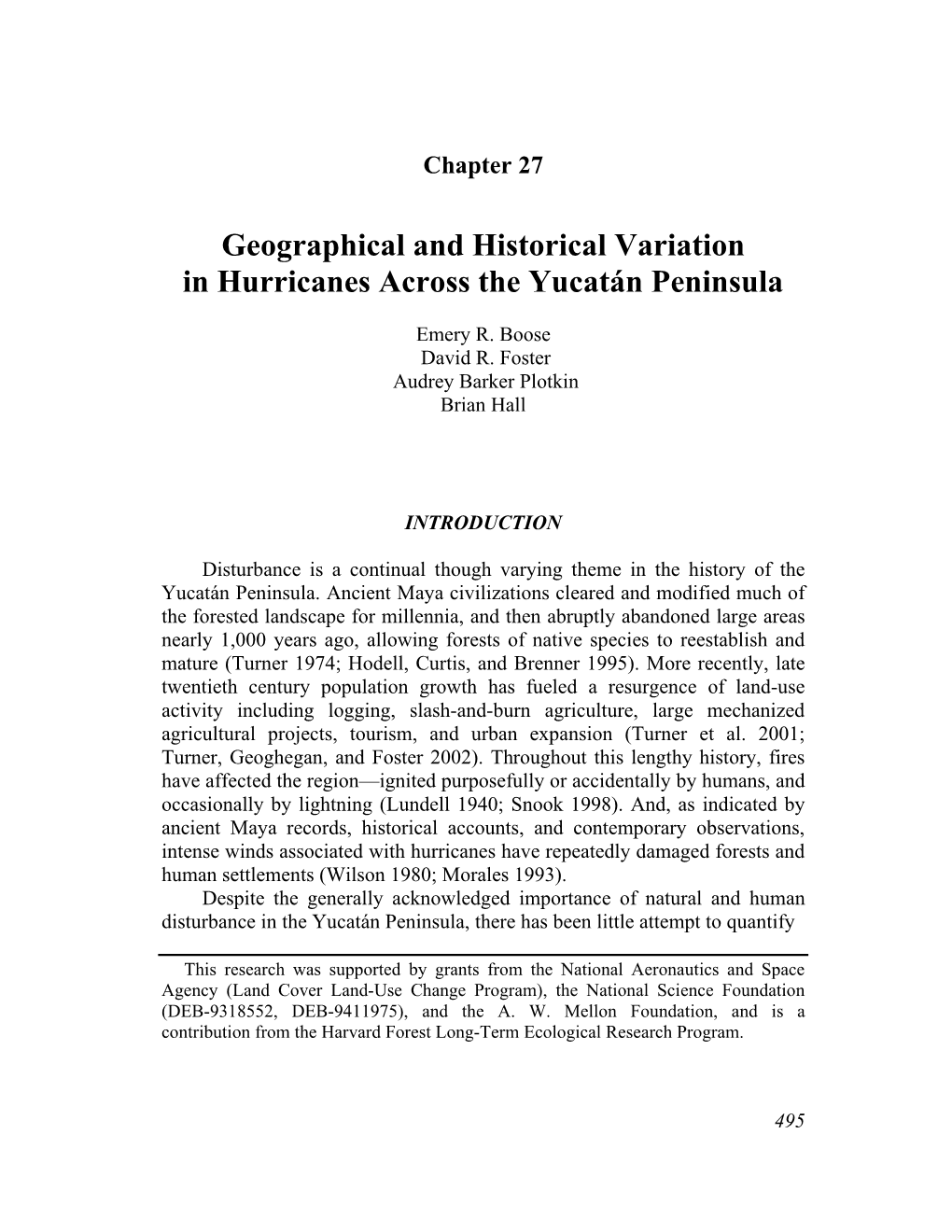 Geographical and Historical Variation in Hurricanes Across the Yucatán Peninsula
