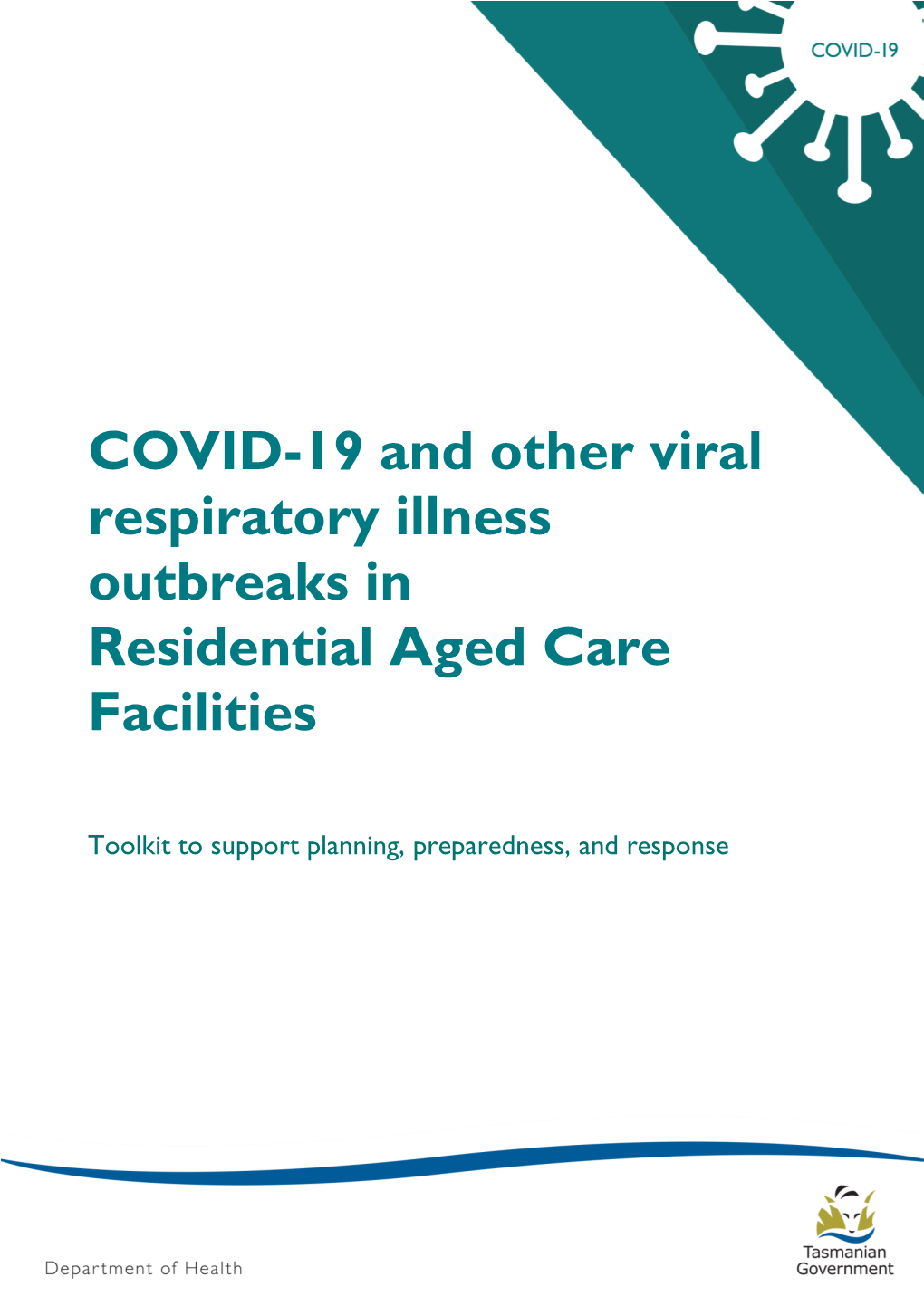 COVID-19 Outbreaks in Residential Aged Care Facilities