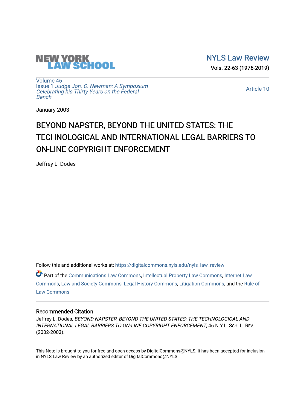 Beyond Napster, Beyond the United States: the Technological and International Legal Barriers to On-Line Copyright Enforcement