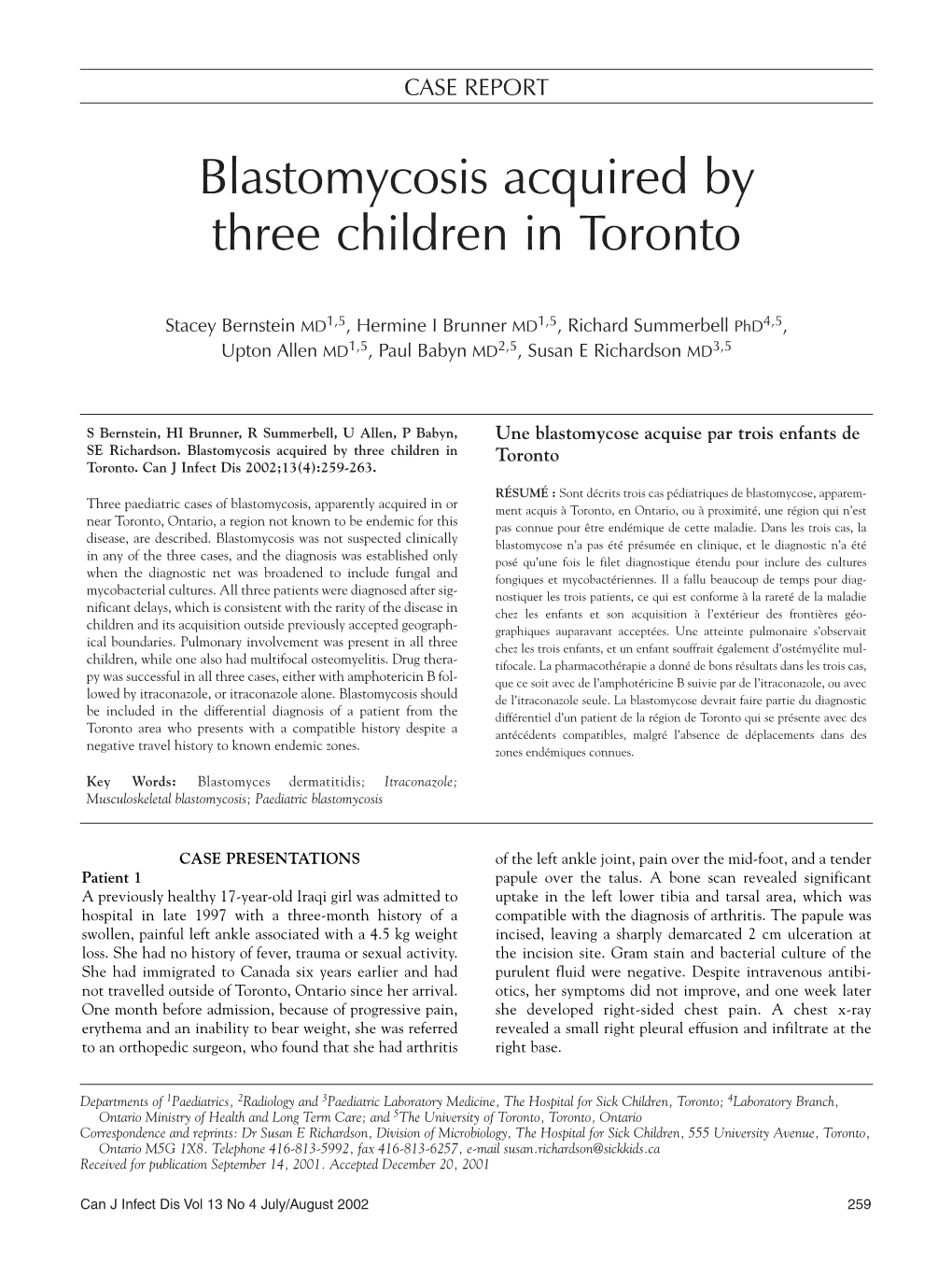 Blastomycosis Acquired by Three Children in Toronto