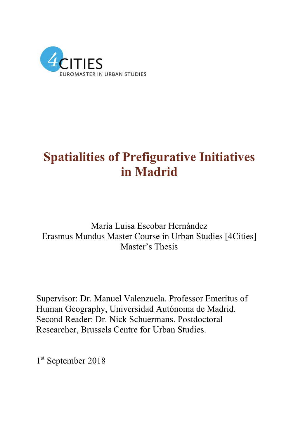 Spatialities of Prefigurative Initiatives in Madrid