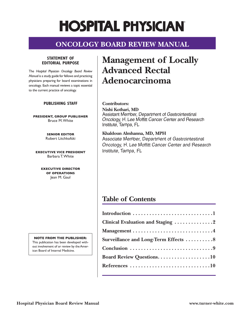 Management of Locally Advanced Rectal Adenocarcinoma Oncology Board Review Manual