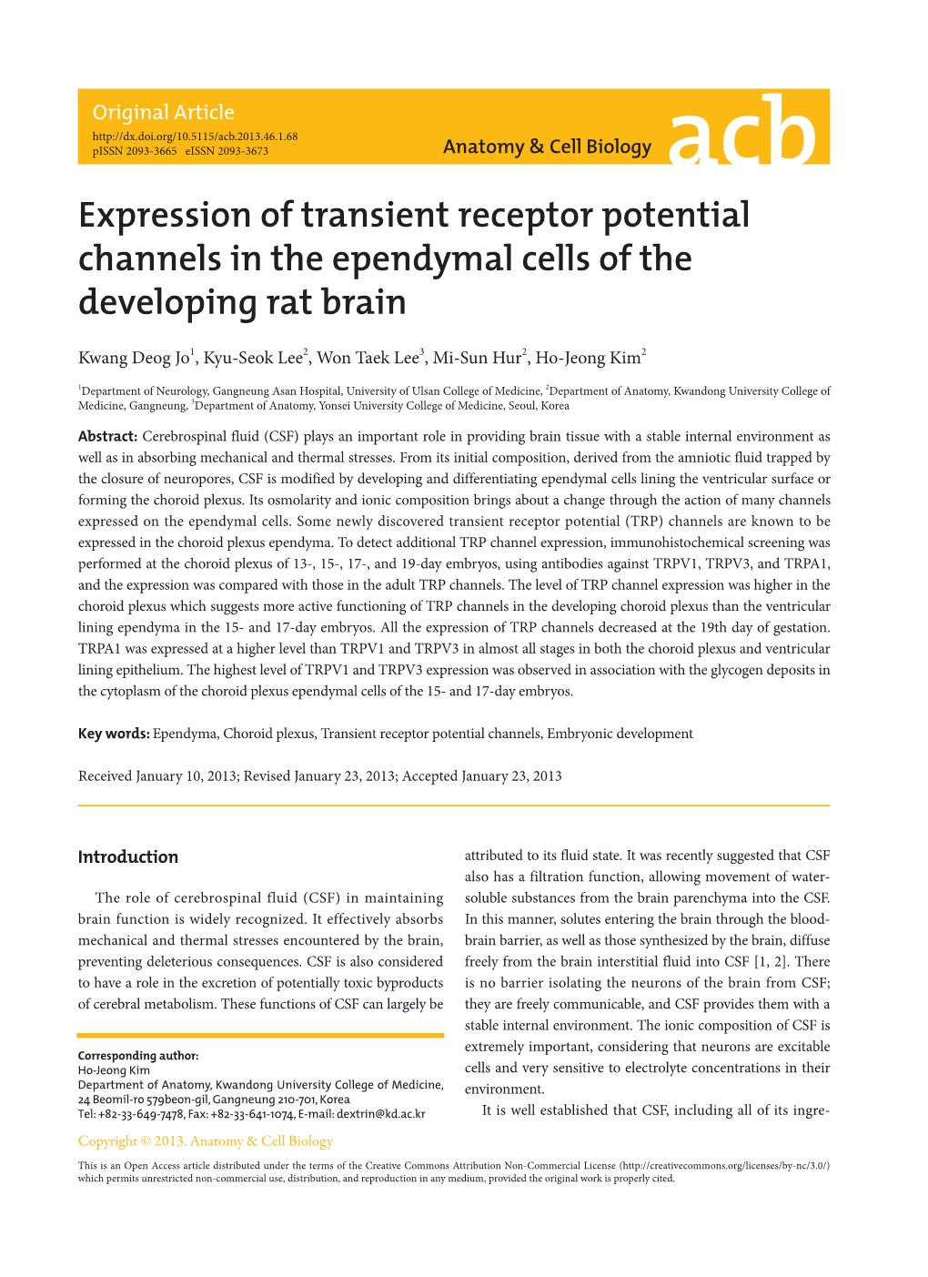 Expression of Transient Receptor Potential Channels in the Ependymal Cells of the Developing Rat Brain