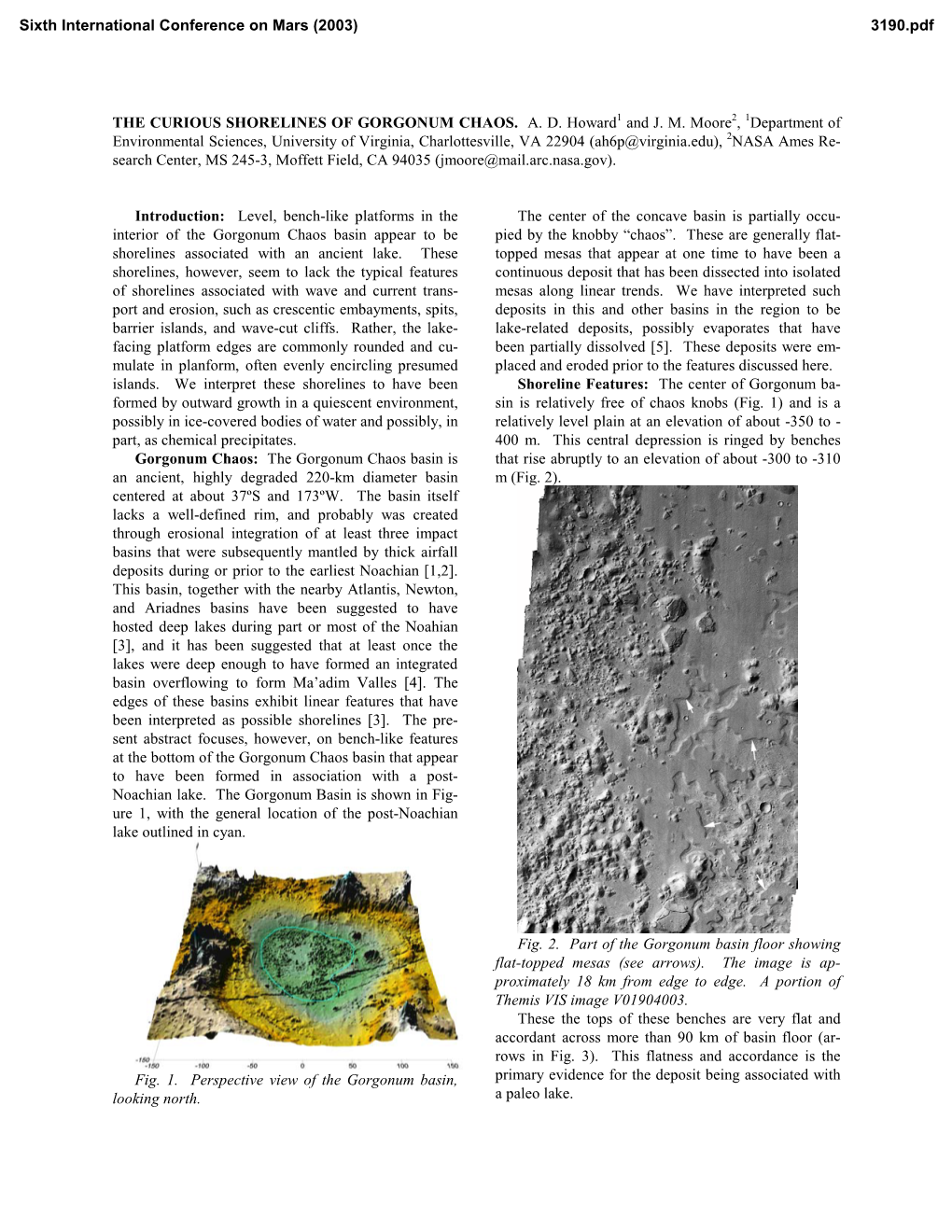 THE CURIOUS SHORELINES of GORGONUM CHAOS. A. D. Howard1 and J