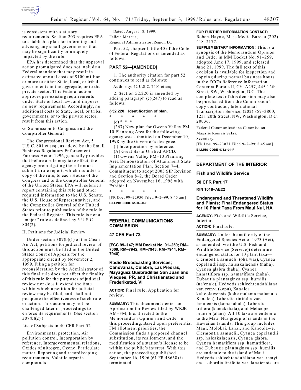 Federal Register/Vol. 64, No. 171/Friday, September 3, 1999/Rules and Regulations