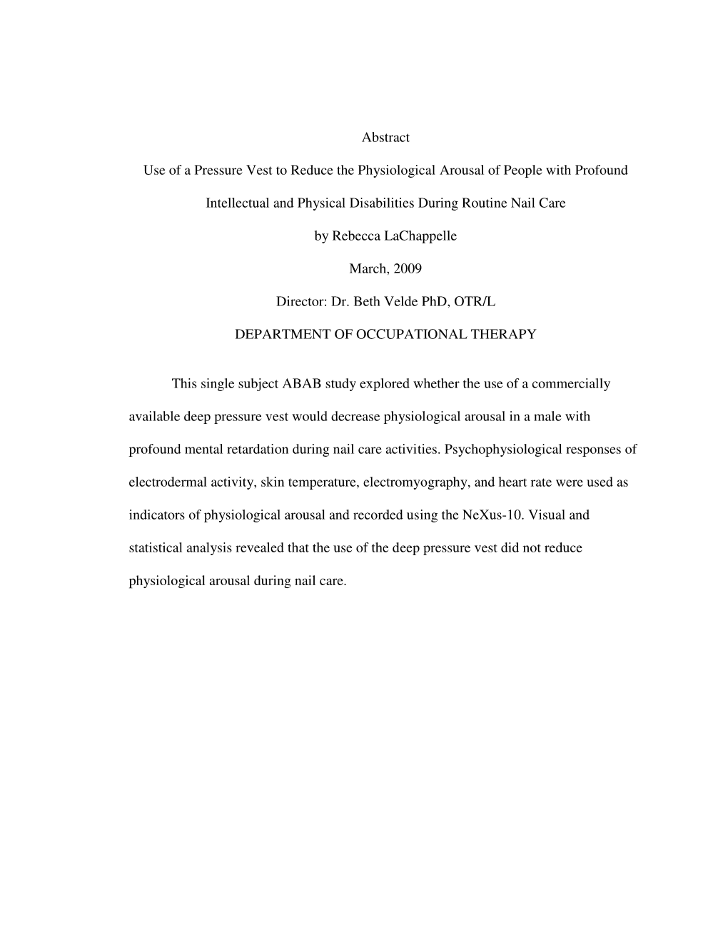 Abstract Use of a Pressure Vest to Reduce the Physiological Arousal