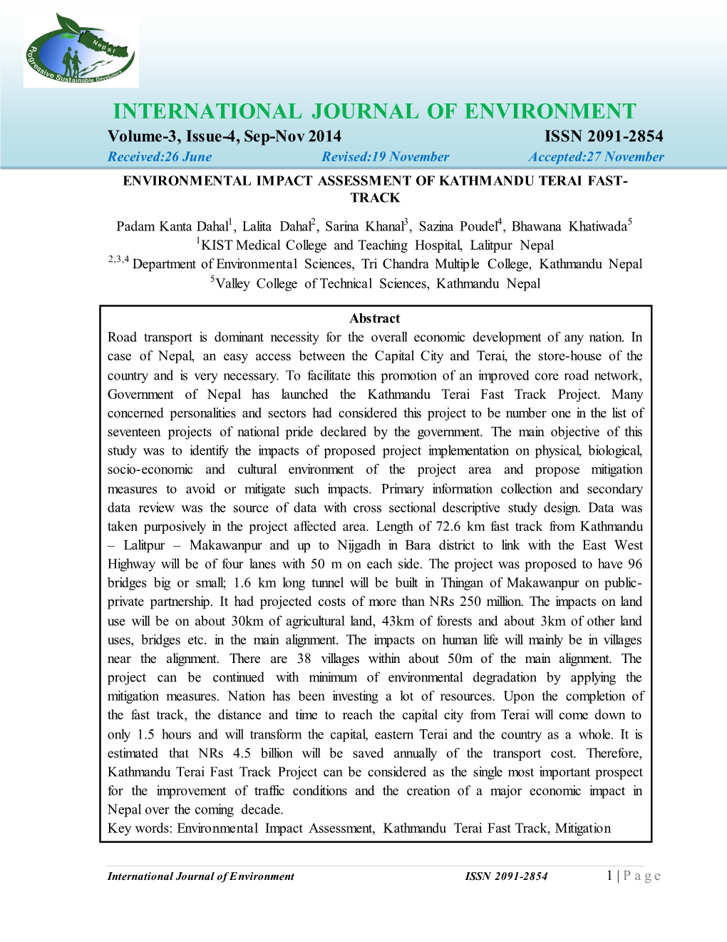 INTERNATIONAL JOURNAL of ENVIRONMENT Volume-3, Issue-4, Sep-Nov 2014 ISSN 2091-2854 Received:26 June Revised:19 November Accepted:27 November