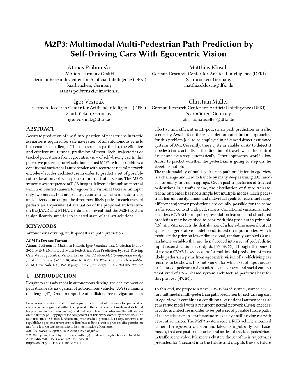 M2P3: Multimodal Multi-Pedestrian Path Prediction by Self-Driving Cars with Egocentric Vision
