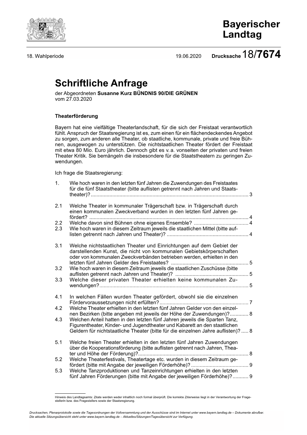 Schriftliche Anfrage Der Abgeordneten Susanne Kurz BÜNDNIS 90/DIE GRÜNEN Vom 27.03.2020