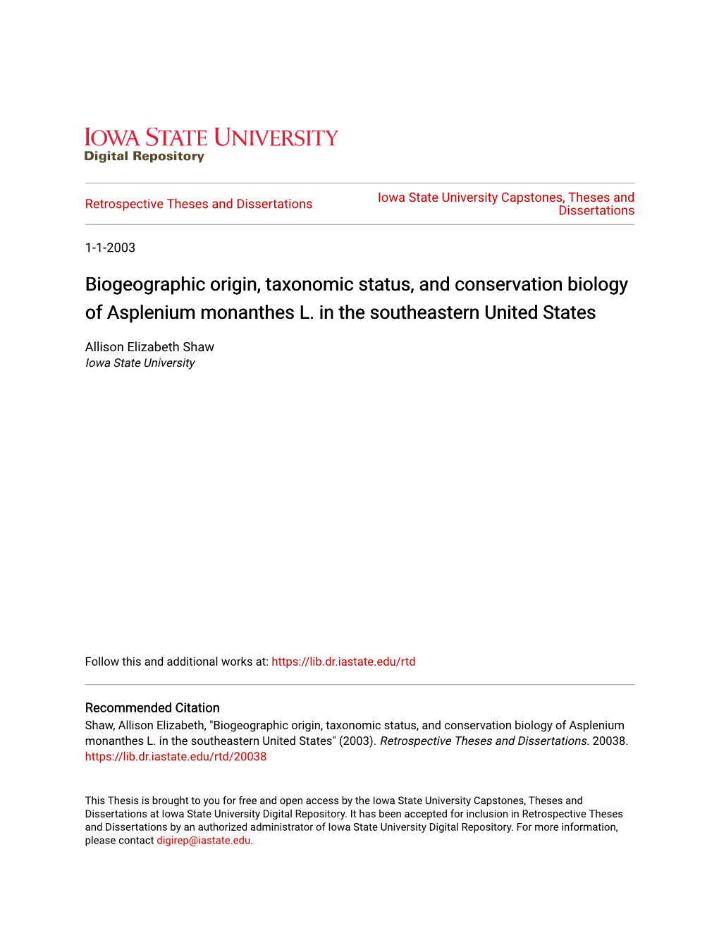 Biogeographic Origin, Taxonomic Status, and Conservation Biology of Asplenium Monanthes L