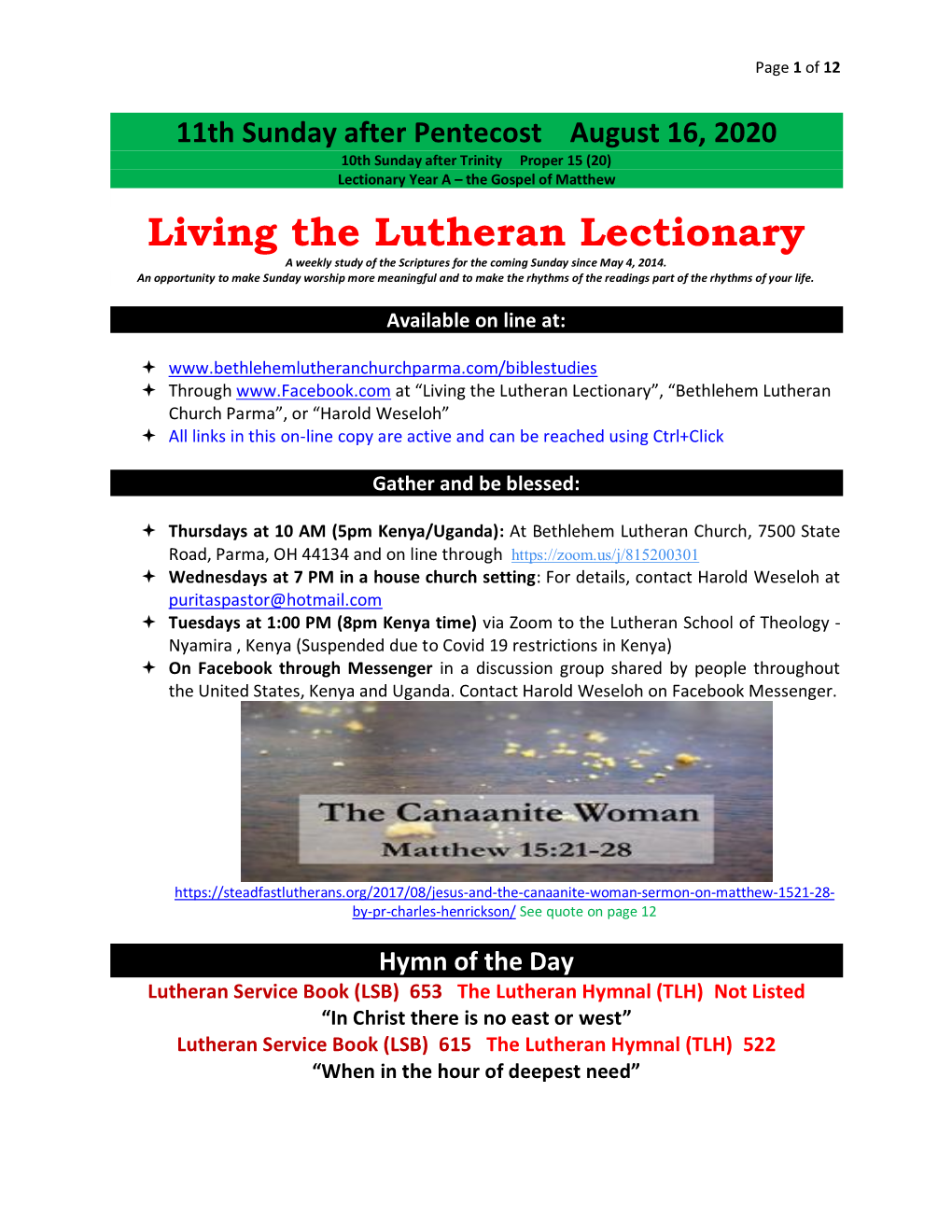 Living the Lutheran Lectionary a Weekly Study of the Scriptures for the Coming Sunday Since May 4, 2014